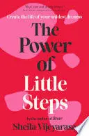 THE POWER OF LITTLE STEPS