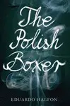 THE POLISH BOXER