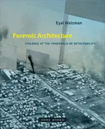 FORENSIC ARCHITECTURE