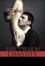 KARL'S YEAR IN CHASTITY