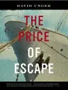 THE PRICE OF ESCAPE