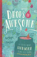 DROPS OF AWESOME