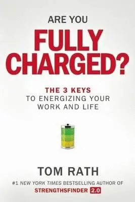 ARE YOU FULLY CHARGED