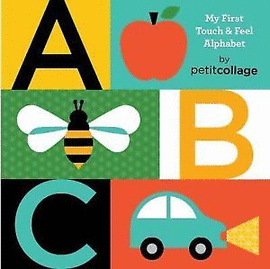 ABC MY FIRST TOUCH & FEEL ALPHABET BOARD BOOK PTC136