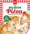 FOOD NETWORK MAGAZINE THE BIG BOOK OF PIZZA