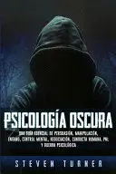 PSICOLOGÍA OSCURA