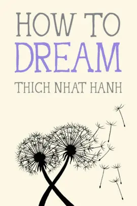 HOW TO DREAM