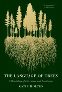 THE LANGUAGE OF TREES