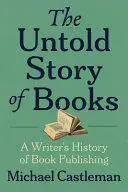 THE UNTOLD STORY OF BOOKS