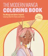THE MODERN MANGA COLORING BOOK
