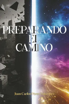 Preparando el Camino