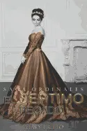 EL SÉPTIMO PECADO ( SAGA ORDINALES #3 )