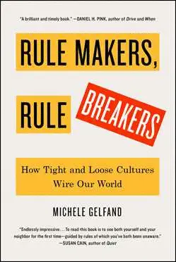 RULE MAKERS, RULE BREAKERS