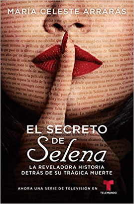 EL SECRETO DE SELENA / SELENA'S SECRET