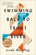 SWIMMING BACK TO TROUT RIVER