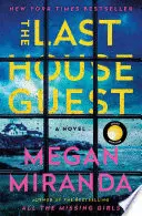 THE LAST HOUSE GUEST