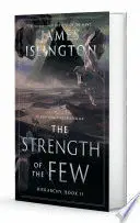 The Strength Of The Few