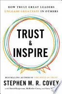 TRUST AND INSPIRE