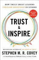 TRUST AND INSPIRE