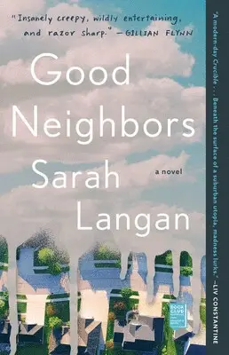 GOOD NEIGHBORS