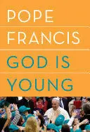 GOD IS YOUNG