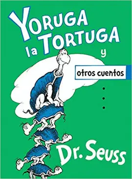 YORUGA LA TORTUGA Y OTROS CUENTOS