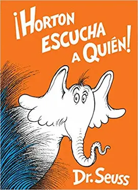 ¡HORTON ESCUCHA A QUIÉN!