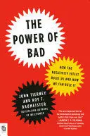 THE POWER OF BAD