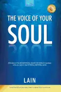 THE VOICE OF YOUR SOUL