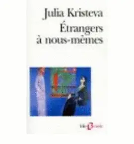 ÉTRANGERS À NOUS-MÊMES