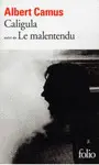 CALIGULA SUIVI DE LE MALENTENDU