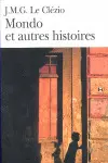 MONDO ET OUTRES HISTORIES