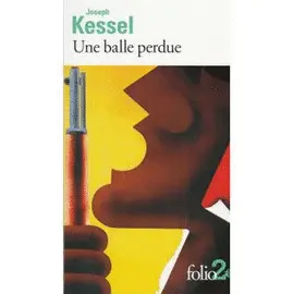 UNE BALLE PERDUE