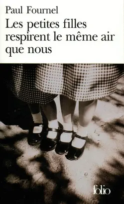 LES PETITES FILLES RESPIRENT LE MÊME AIR QUE NOUS