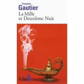 LA MILLE ET DEUXIÈME NUIT : ET AUTRES CONTES
