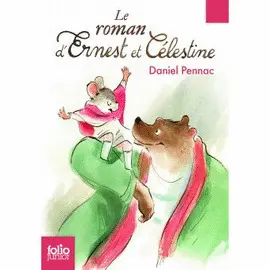 LE ROMAN D'ERNEST ET CELESTINE