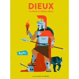 DIEUX : 40 DIEUX ET HÉROS GRECS