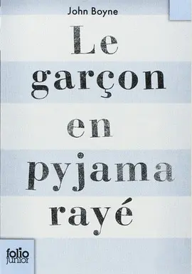 LE GARÇON PYJAMA RAYÉ