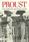 A LA RECHERCHE DU TEMPS PERDU