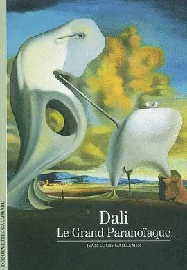DALI. LE GRAND PARANOIAQUE