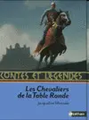 CONTES ET LÉGENDES DES CHEVALIERS DE LA TABLE RONDE