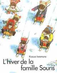 L´HIVER DE LA FAMILLE SOURIS