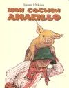 MON COCHON AMARILLO
