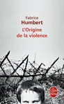 L'ORIGINE DE LA VIOLENCE