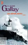 LES DÉFERLANTES