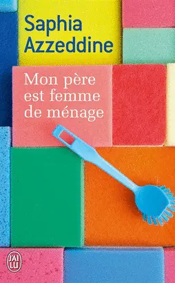 MON PERE EST FEMME DE MENAGE