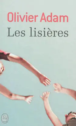 LES LISIERES