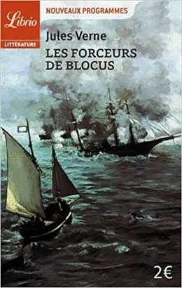 FORCEURS DE BLOCUS (LES)