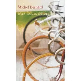 MES TOURS DE FRANCE