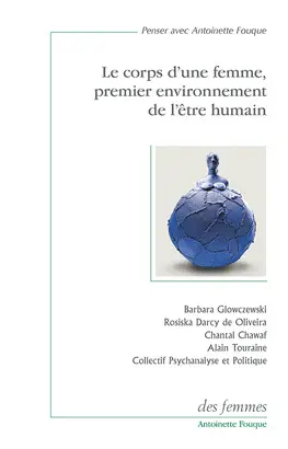 LE CORPS D´UNE FEMME, PREMIER ENVIRONNEMENT DE L´ÊTRE HUMAIN